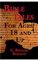 Bible Tales for Ages 18 and Up