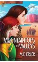 Mountaintops and Valleys