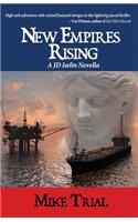 New Empires Rising