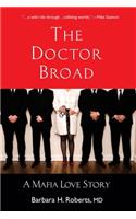 Doctor Broad: A Mafia Love Story