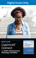 Acsm's Clinical Exercise Physiology 2e Lippincott Connect Standalone Digital Access Card