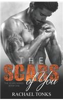 The Scars of You