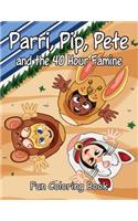Parri, Pip, Pete and the 40 Hour Famine Fun Coloring Book