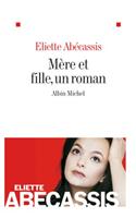 Mere Et Fille, Un Roman