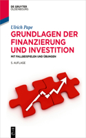 Grundlagen Der Finanzierung Und Investition