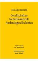 Gesellschafterfremdfinanzierte Auslandsgesellschaften: Kollisionsrechtliche Behandlung des Gesellschafterdarlehensrechts(137 Veröffentlichungen zum Verfahrensrecht)