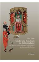 Kanzler Und Kanzleien Im Spatmittelalter