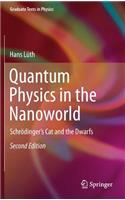 Quantum Physics in the Nanoworld