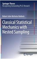 Classical Statistical Mechanics with Nested Sampling