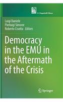 Democracy in the Emu in the Aftermath of the Crisis