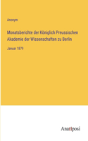 Monatsberichte der Königlich Preussischen Akademie der Wissenschaften zu Berlin