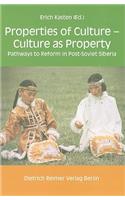 Properties of Culture - Culture as Property