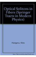 Optical Solitons in Fibers