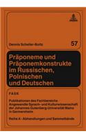 Praeponeme Und Praeponemkonstrukte Im Russischen, Polnischen Und Deutschen