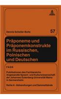 Praeponeme Und Praeponemkonstrukte Im Russischen, Polnischen Und Deutschen