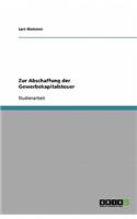 Zur Abschaffung der Gewerbekapitalsteuer