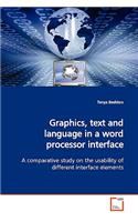 Graphics, text and language in a word processor interface