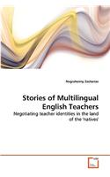 Stories of Multilingual English Teachers