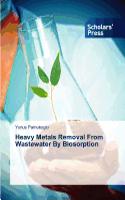 Heavy Metals Removal From Wastewater By Biosorption