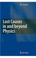 Lost Causes in and Beyond Physics