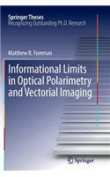 Informational Limits in Optical Polarimetry and Vectorial Imaging