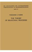 Theory of Branching Processes