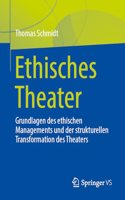 Ethisches Theater