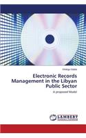 Electronic Records Management in the Libyan Public Sector
