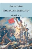 Psychologie der Massen