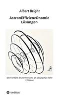 AstronEffizienzOnomie: Die Formeln der Astronomie als Lösung für mehr Effizienz