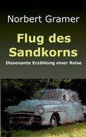 Flug des Sandkorns