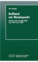 Rußland am Wendepunkt