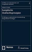 Europaische Strafrechtsprinzipien