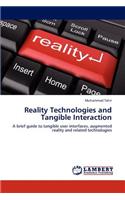 Reality Technologies and Tangible Interaction