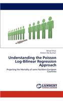 Understanding the Poisson Log-Bilinear Regression Approach