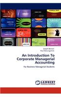 An Introduction to Corporate Managerial Accounting