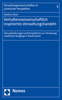 Verhaltenswissenschaftlich Inspiriertes Verwaltungshandeln