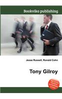 Tony Gilroy: (English)