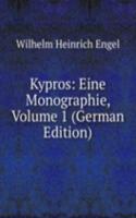 Kypros: Eine Monographie, Volume 1 (German Edition)