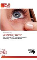 Alchimie Forever