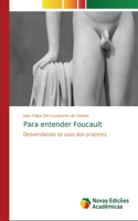 Para entender Foucault