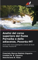 Analisi del corso superiore del fiume Parnaíba e delle adiacenze, Poxoréu-MT