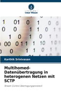 Multihomed-Datenübertragung in heterogenen Netzen mit SCTP