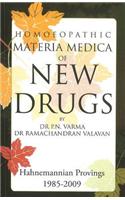 Homoeopathic Materia Medica of New Drugs