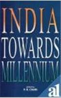 India Towards Millennium