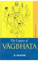 Legacy Of Vagbhata, The