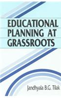 Educational Planning at Grassroots