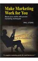 Make Marketing Work for You