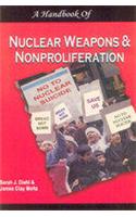 A Handbook of Nuclear Weapons and Nonproliferation