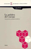 Palabra del Cuerpo - Psicosomatica y Perspectiva